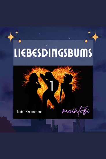 LiebesDingsBums - Könnte heiß wie Dings und Bums werden! - cover