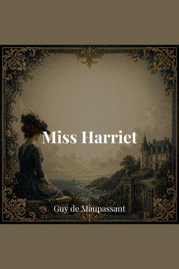 Miss Harriet - cover