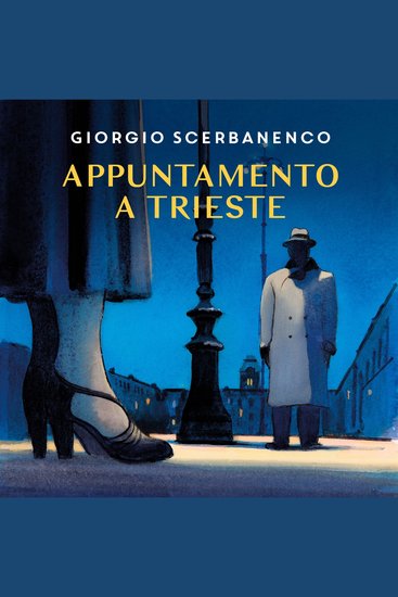 Appuntamento a Trieste - cover