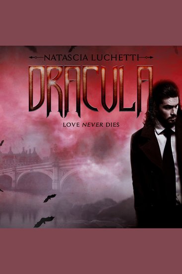 Dracula Love never dies - cover