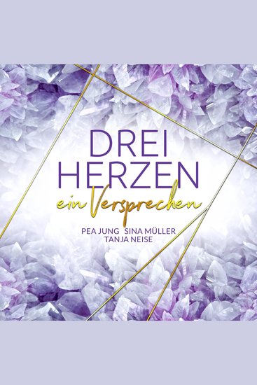 ein Versprechen (3hearts2gether) - Drei Herzen Band 2 (ungekürzt) - cover