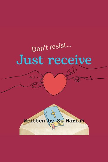 Don't resistJust receive - cover