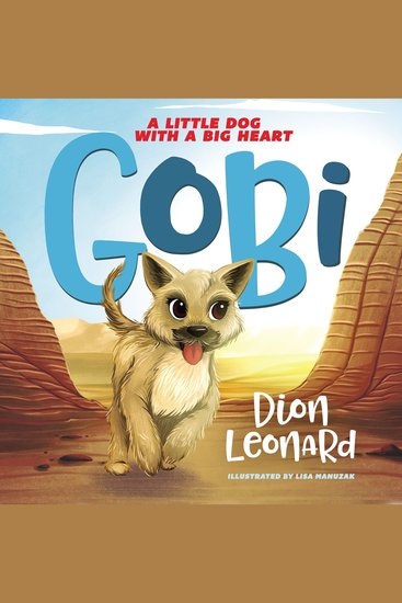 Gobi: A Little Dog with a Big Heart - cover
