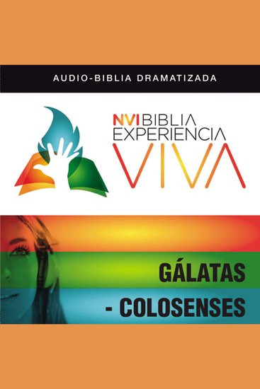 NVI Biblia Experiencia Viva: Gálatas-Colosenses - cover