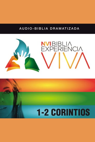 NVI Biblia Experiencia Viva: 1 and 2 Corintios - cover
