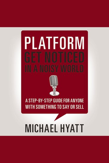 Platform - Get Noticed in a Noisy World - cover