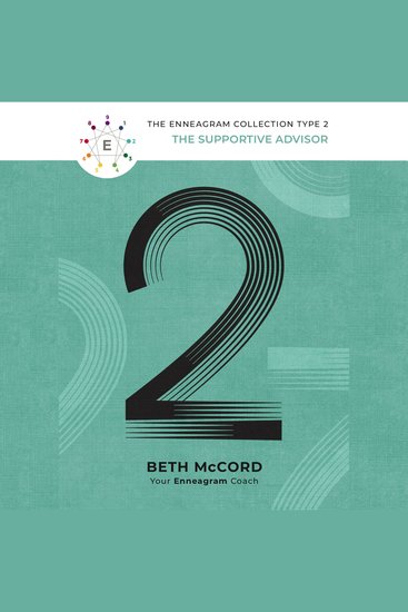 The Enneagram Type 2 - The Supportive Advisor - cover