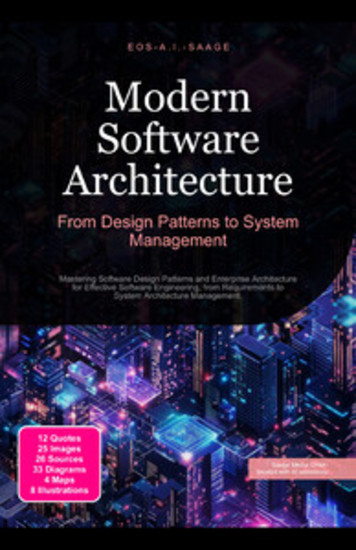 Modern Software Architecture: From Design Patterns to System Management - Mastering Software Design Patterns and Enterprise Architecture for Effective Software Engineering from Requirements to System Architecture Management - cover