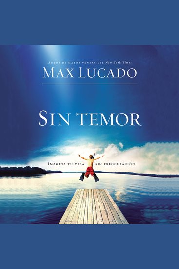 Sin temor - Imagina tu vida sin preocupación - cover