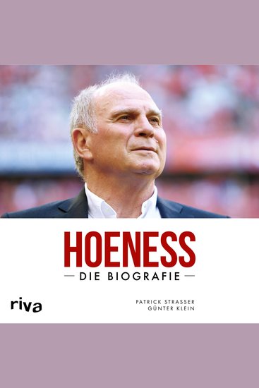 Hoeneß - Die Biografie - cover