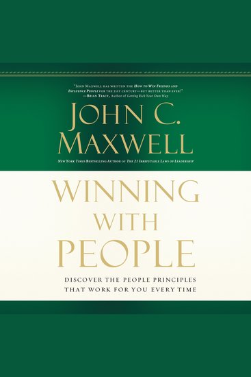 Winning with People - Discover the People Principles that Work for You Every Time - cover