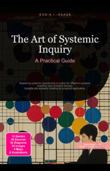 The Art of Systemic Inquiry: A Practical Guide - Mastering systemic questioning in action for effective systemic coaching and systemic therapy Insights into systems thinking for practical application - cover