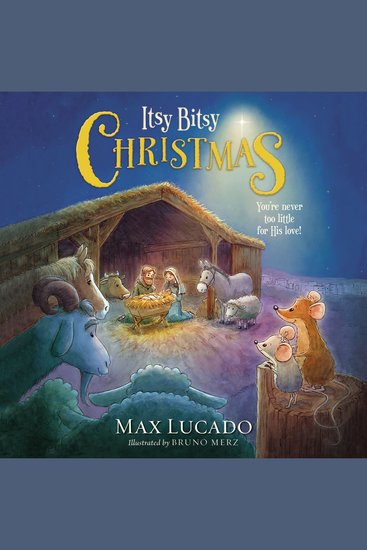 Itsy Bitsy Christmas - A Reimagined Nativity Story for Advent and Christmas - cover