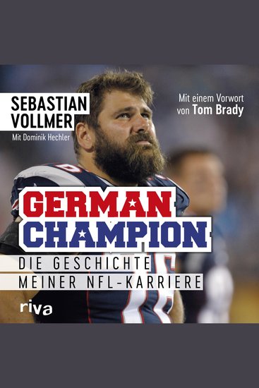 German Champion - Die Geschichte meiner NFL-Karriere - cover