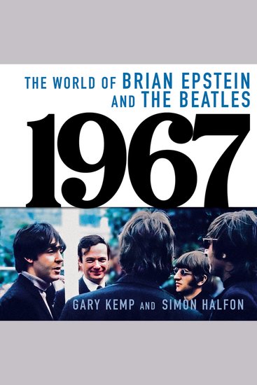 1967 – The World of Brian Epstein and The Beatles: The address book that defined an era - cover