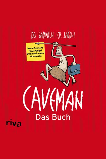 Caveman - Das Buch - Du sammeln ich jagen! - cover