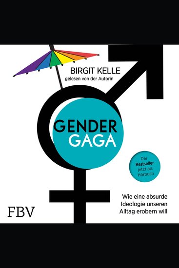 Gendergaga - Wie eine absurde Ideologie unseren Alltag erobern will - cover