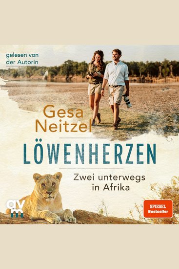 Löwenherzen - Zwei unterwegs in Afrika - cover