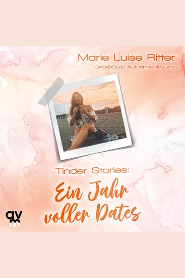 Tinder Stories - Ein Jahr voller Dates - cover