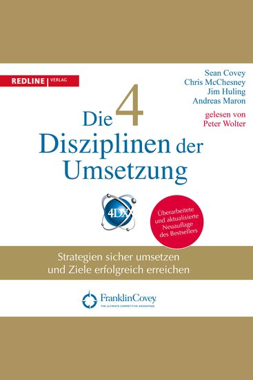 Die 4 Disziplinen der Umsetzung - Strategien sicher umsetzen und Ziele erfolgreich erreichen - cover