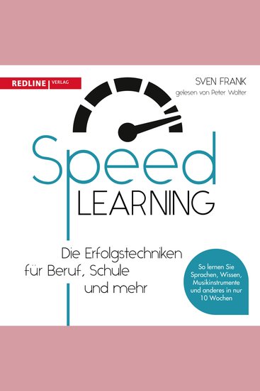 Speedlearning - Die Erfolgstechniken für Beruf Schule und privat - cover