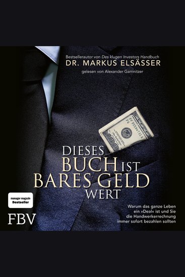 Dieses Buch ist bares Geld wert - Warum das ganze Leben ein "Deal" ist und Sie die Handwerkerrechnung immer sofort bezahlen sollten - cover