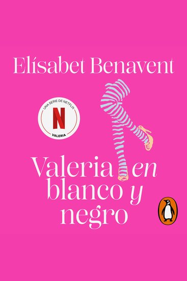 Valeria en blanco y negro (Saga Valeria 3) - cover