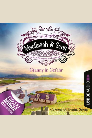 Granny in Gefahr - MacTavish & Scott - Die Lady Detectives von Edinburgh Folge 7 (Ungekürzt) - cover