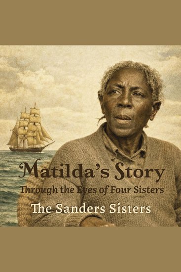 Matilda's Story - Through the Eyes of Four Sisters - cover