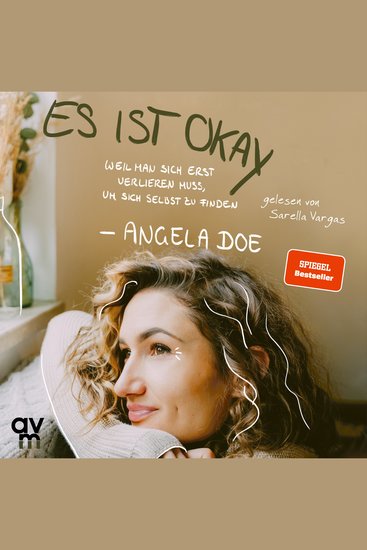 Es ist okay - Weil man sich erst verlieren muss um sich selbst zu finden - cover