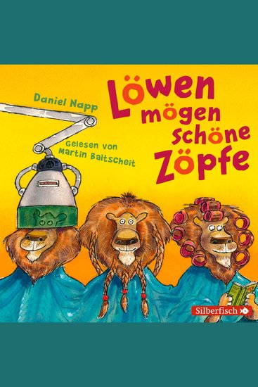 Löwen mögen schöne Zöpfe - Das Laute-Hörbuch zum Mitmachen - cover