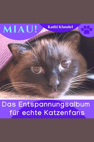 Miau! - Das Entspannungsalbum für echte Katzenfans - cover