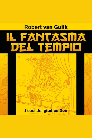 Il fantasma del tempio I casi del Giudice Dee - cover