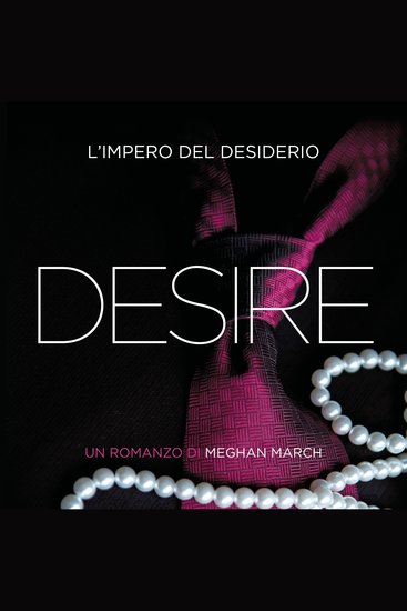 Desire L'impero del desiderio - cover