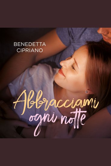 Abbracciami ogni notte - cover