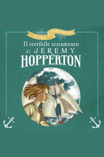 Il Terribile testamento di Jeremy Hopperton (I corsari) - cover