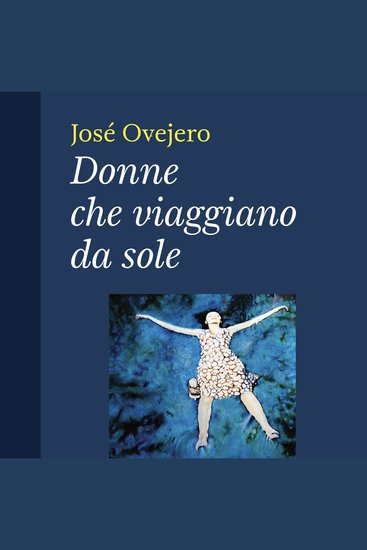 Donne che viaggiano da sole - cover