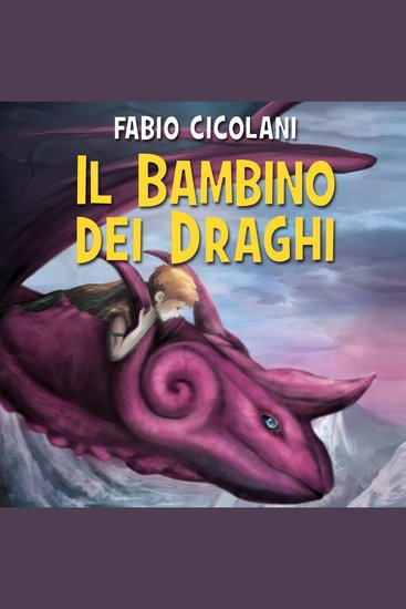 Il bambino dei draghi - cover