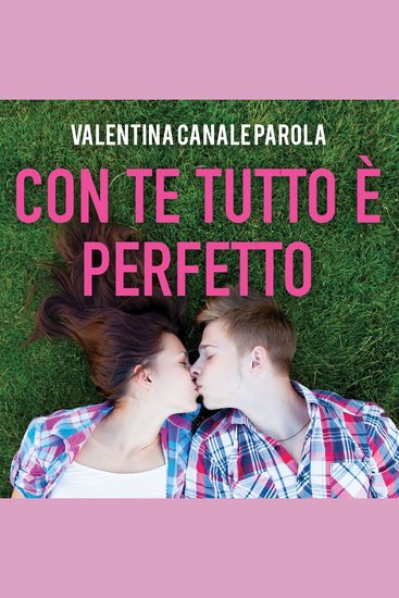 Con te tutto è perfetto - cover