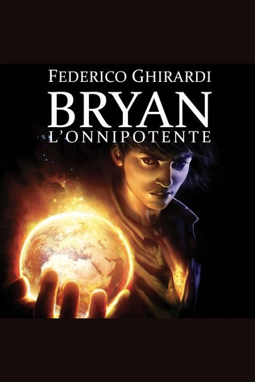 Bryan 4: L'onnipotente - cover