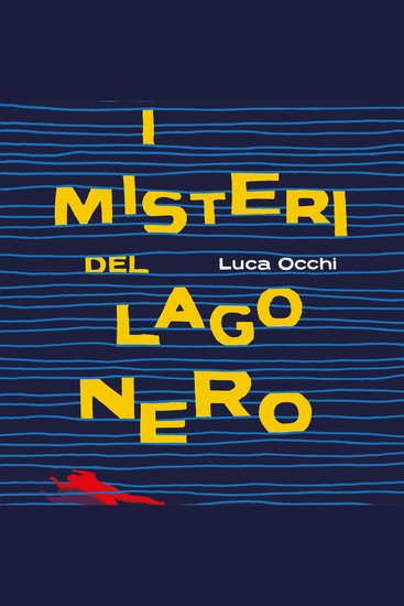 I misteri del lago nero - cover