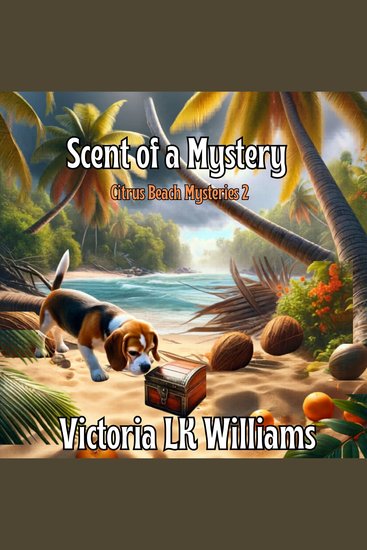 SCENT OF A MYSTERY - A Tail Wagging Beachside Cozy Mystery - cover