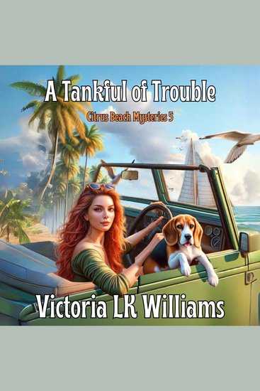 A Tank Full of Trouble - A Scheming Seaside Cozy Mystery - cover