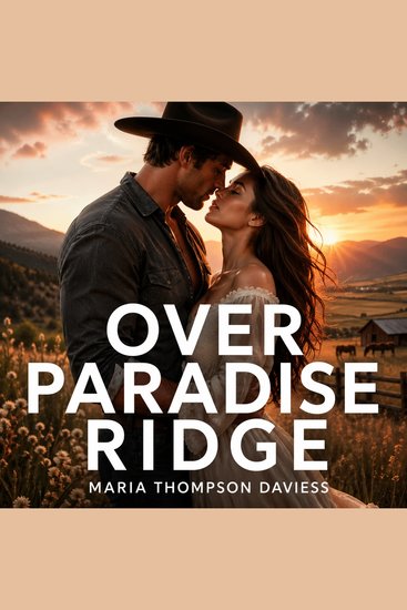 Over Paradise Ridge - A Timeless Tale of Southern Romance and Rustic Charm - cover