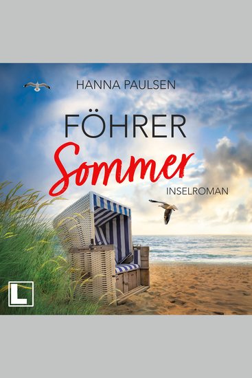 Föhrer Sommer - Neuanfang an der Nordsee Band 2 (ungekürzt) - cover