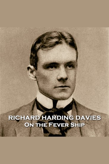 On the Fever Ship - From their pens to your ears genius in every story - cover