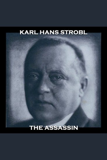 The Assassin - From their pens to your ears genius in every story - cover
