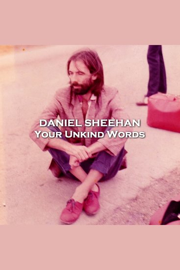 Your Unkind Words - From their pens to your ears genius in every story - cover