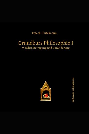 Grundkurs Philosophie I - Werden Bewegung und Veränderung - cover