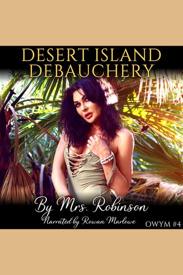 Desert Island Debauchery : Older Woman Younger Man - cover
